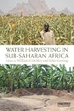 Water harvesting in Sub-Saharan Africa
