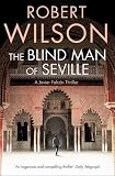 The Blind Man of Seville