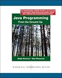 Java Programming: From The Ground Up