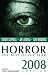 Books : Horror: The Best of the Year, 2008 Edition (Horror the Best of the Year)