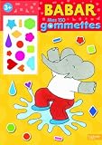 Mes premières activités gommettes Babar : 3 ans et plus