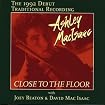 Close to the Floor