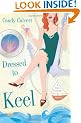 Dressed to Keel: A Darcy Cavanaugh Mystery (Darcy Cavanaugh Mysteries)