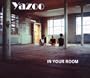 In Your Room (Bonus Dvd)