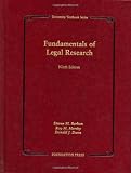 Fundamentals of Legal Research (University Textbook Series)