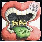 Sings [Monty Python]