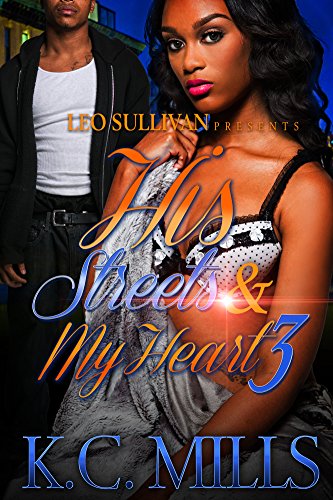 His Streets & My Heart 3