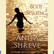 Body Surfing: A Novel | [Anita Shreve]