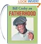 Bill Cosby on Fatherhood (Charming Petites)