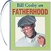 Book Bill Cosby on Fatherhood (Charming Petites)