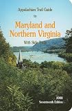 Appalachian Trail Guide to Maryland and Northern Virginia Appalachian Trail Guide to Maryland and Northern Virginia