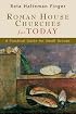 Roman House Churches for Today: A Practical Guide for Small Groups