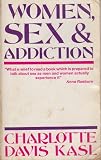 Women, Sex and Addiction