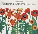 Planting a Rainbow: Lap-Sized Board Book