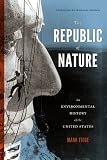 Republic of Nature (Weyerhaeuser Environmental Books)