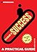 Introducing Psychology of Success: A Practical Guide (Practical Guide Series)