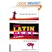 The Latin Beat: The Rhythms and Roots of Latin Music, from Bossa Nova to Salsa and Beyond