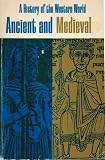 Ancient and Medieval : A History of the Western World