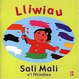 Lliwiau Sali Mali a'i ffrindiau