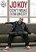 Jo Koy: Don't Make Him Angry