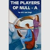 The Players of Null-A