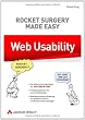 Web Usability: Rocket Surgery Made Easy (Sonstige B�cher AW)