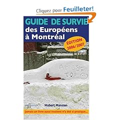 Guide de survie des Europ�ens � Montr�al