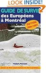 Guide de Survie des Europ�ens � Montr...