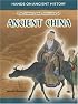 History And Activities of Ancient China (Handson Ancient History)