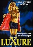 LUXURE (Sweet Taste of Honey) - Max Pecas