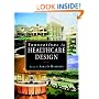 Innovations in Healthcare Design: Selected Presentations from the First Five Symposia on Healthcare Design (Architecture)