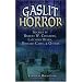 Gaslit Horror: Stories by Robert W. Chambers, Lafcadio Hearn, Bernard Capes and Others