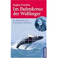 Im Fadenkreuz der Walf�nger: Bordtagebuch einer Greenpeace-Aktivistin