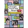 Straight From The Heart Vol 2