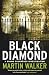 Black Diamond: A Bruno Courrèges Investigation (Bruno Chief of Police 3)