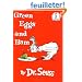 Green Eggs and Ham