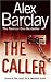 The Caller