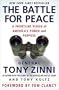 The Battle for Peace: A Frontline Vision of America's Power and Purpose