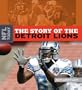 The Story of the Detroit Lions (NFL Today (Creative Education Hardcover))