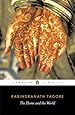 The Home and the World (Penguin Classics)