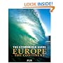 The Stormrider Guide Europe - The Continent: North Sea Nations - France - Spain - Portugal - Italy - Morocco (Stormrider Guides)