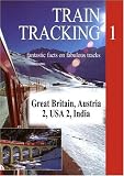 Train Tracking 1, Episodes 10-13: Great Britain, Austria (Part 2), USA (Part 2), India