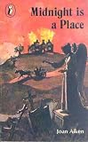 Midnight Is a Place (Puffin Books)