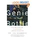 The Genie in the Bottle: 67 All-New Commentaries on the Fascinating Chemistry of Everyday Life