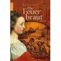 Die Feuerbraut: Roman