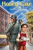 Honey Cake (A Stepping Stone Book(TM))