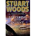 Loitering with Intent (Stone Barrington Novels) by Stuart Woods