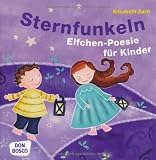 Sternfunkeln. Elfchen Poesie für Kinder