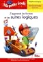 J'apprends les formes et les suites logiques: Bob le bricoleur - 4 � 5 ans
