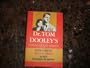 Dr. Tom Dooley's Three Great Books